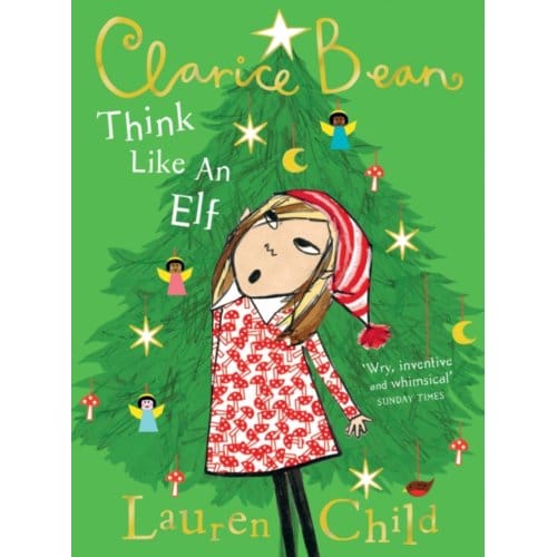 Think Like An Elf - Clarice Bean - Lauren Child