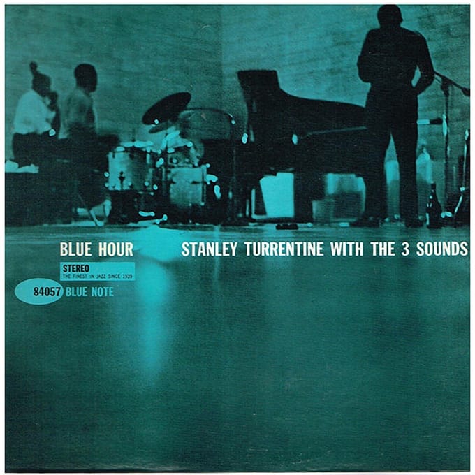 Blue Hour - Stanley Turrentine & The 3 Sound