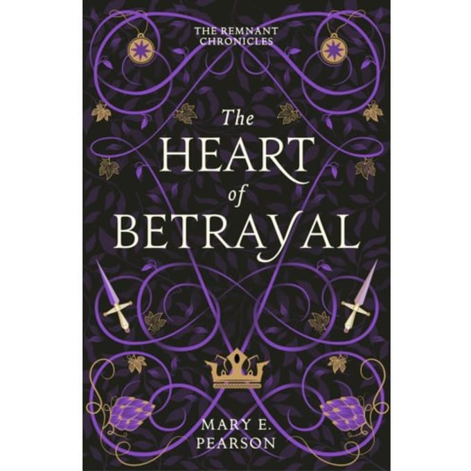 The Heart Of Betrayal - The Remnant Chronicles - Mary E. Pearson