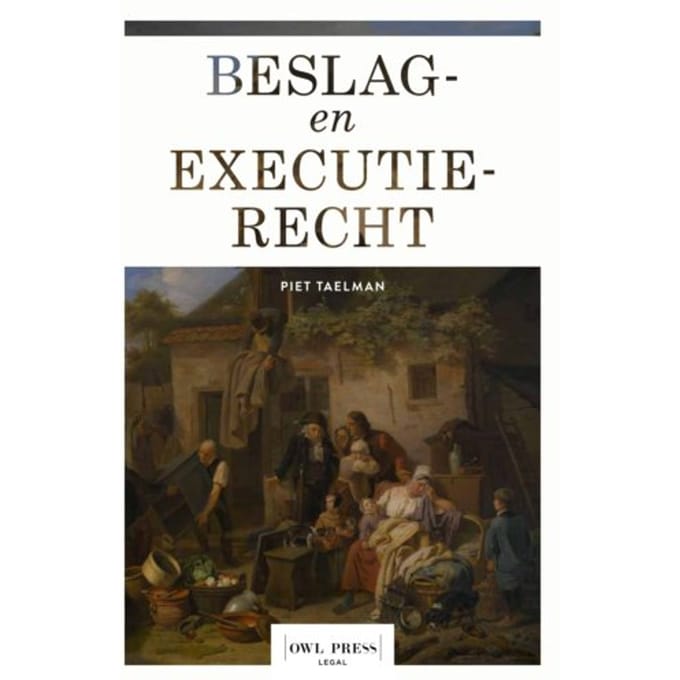 Beslag- En Executierecht - Piet Taelman