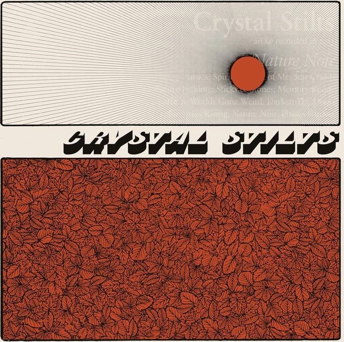 Crystal Stilts - Nature Noir (LP)