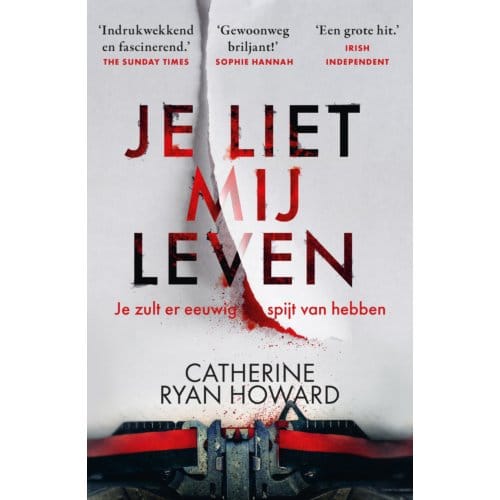 Je Liet Mij Leven - Catherine Ryan Howard