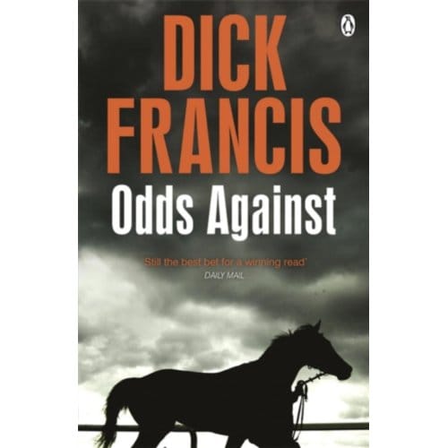 Odds Against - Francis Thriller - Dick Francis