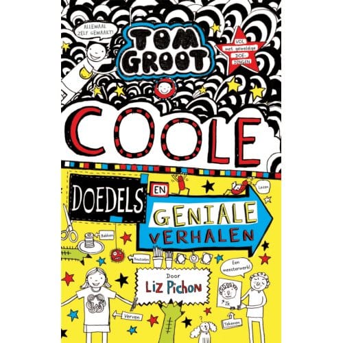 Coole Doedels En Geniale Verhalen - Tom Groot - Liz Pichon