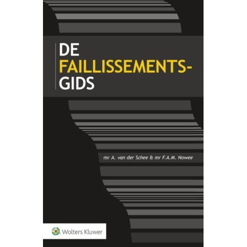 Faillissementsgids / 2016 - A. van der Schee