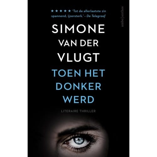 Toen Het Donker Werd - Simone van der Vlugt