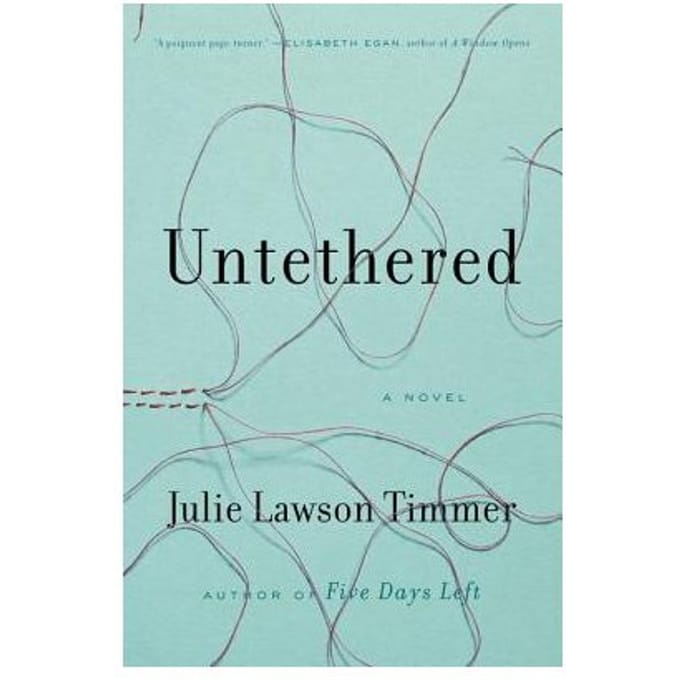 Untethered - Julie Lawson Timmer