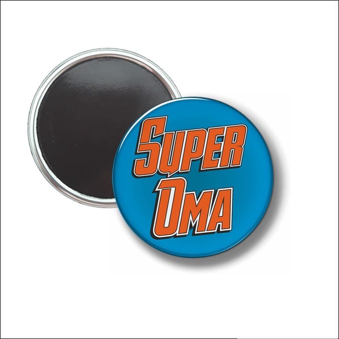 Button Met Magneet 58 MM - Super Oma - NIET VOOR KLEDING
