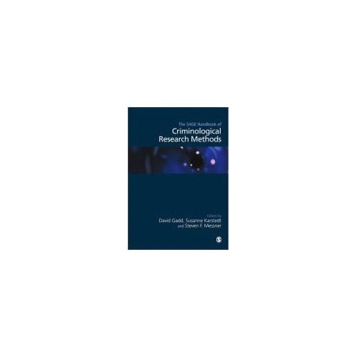 The Sage Handbook Of Criminological Research Methods - Gadd