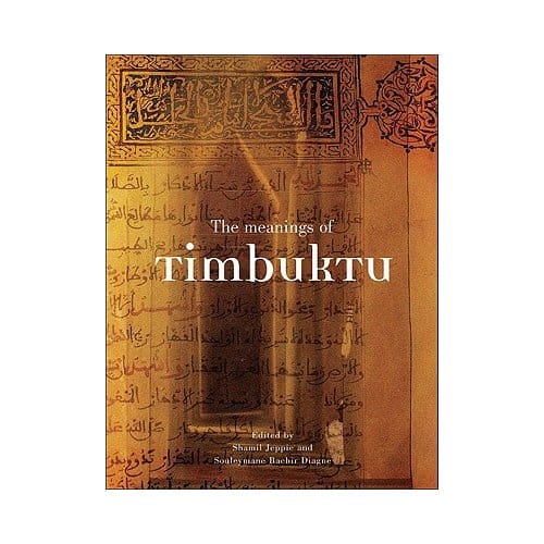 The Meanings Of Timbuktu