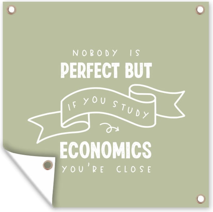 Tuindoek Quote - Economics - Studeren - 100x100 cm