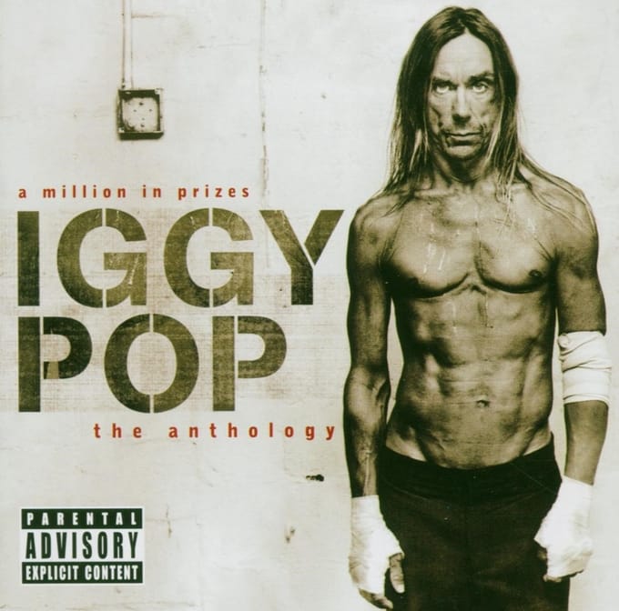 A Million In Prizes: Iggy Pop The Anthology - Iggy Pop