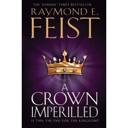 A Crown Imperilled - Raymond E. Feist
