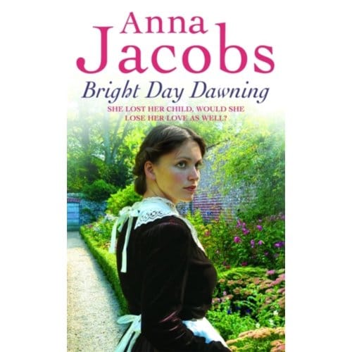 Bright Day Dawning - Anna Jacobs