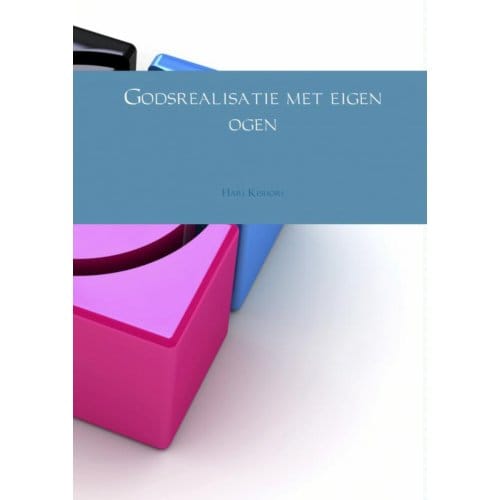 Godsrealisatie Met Eigen Ogen - Hari Kishori