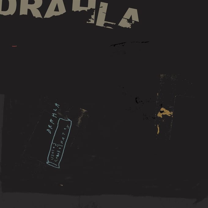 Drahla - Useless Coordinates (LP)
