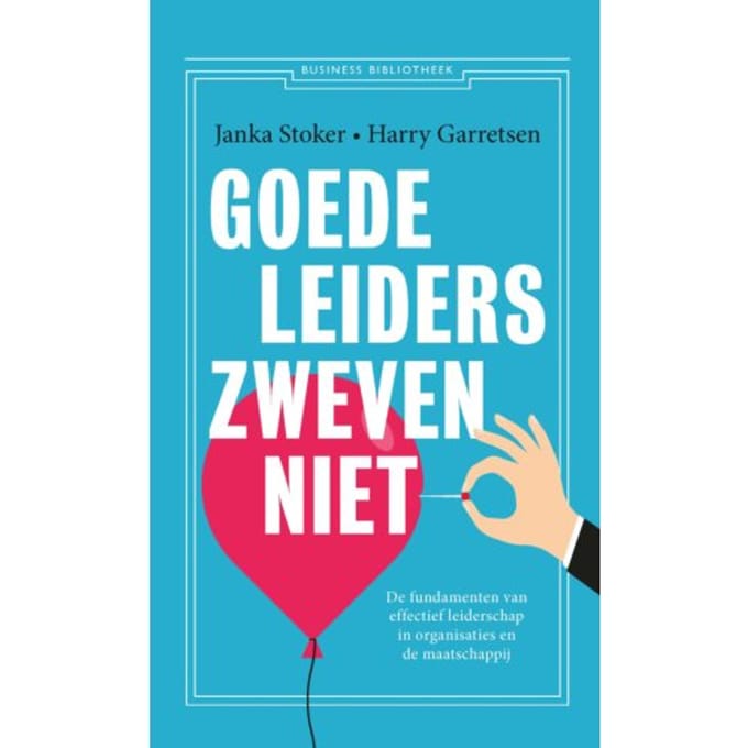 Goede Leiders Zweven Niet - Janka Stoker