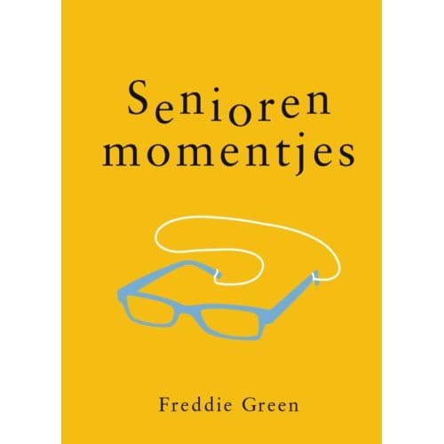 Seniorenmomentjes - Cadeauboeken - Cadeauboeken - Freddie Green