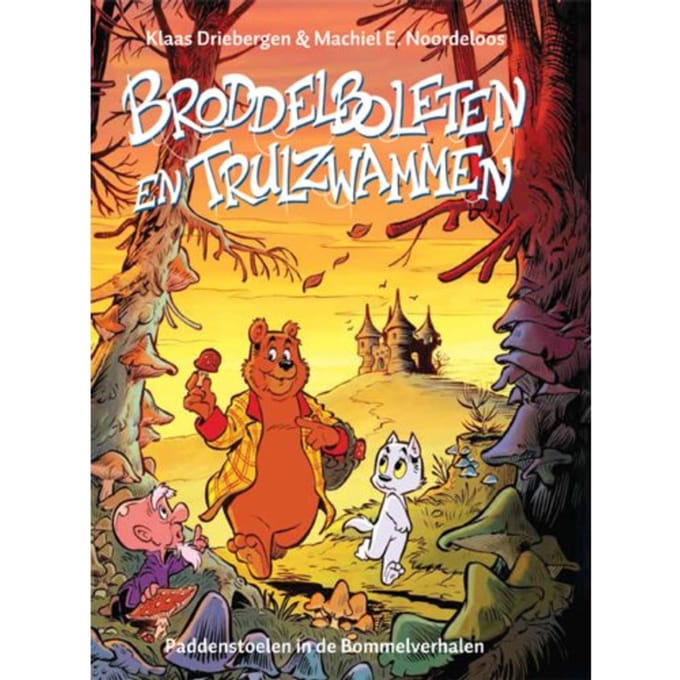 Broddelboleten En Trulzwammen - Klaas Driebergen