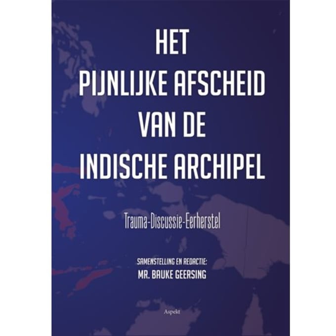 Het Pijnlijke Afscheid Van De Indische Archipel
