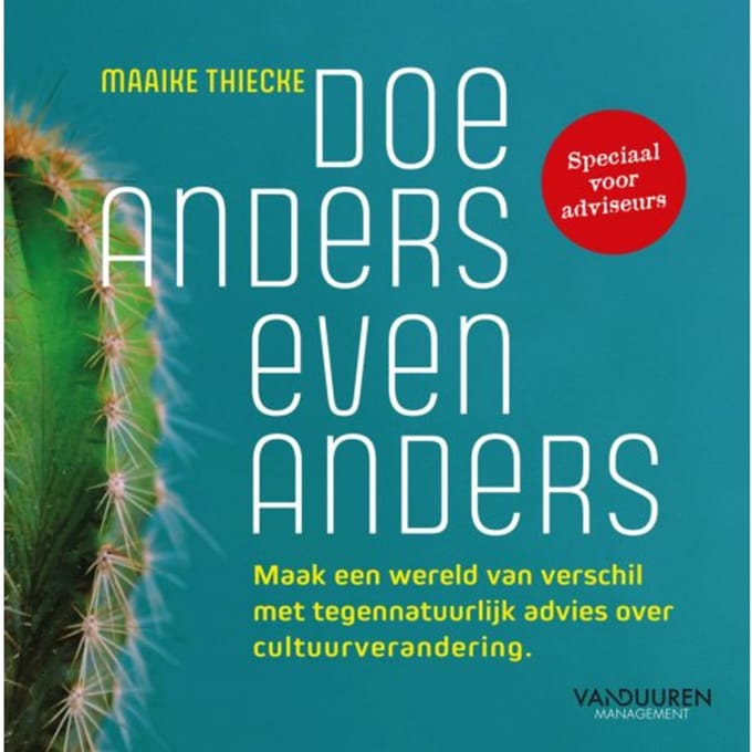 Doe Anders Even Anders - Maaike Thiecke
