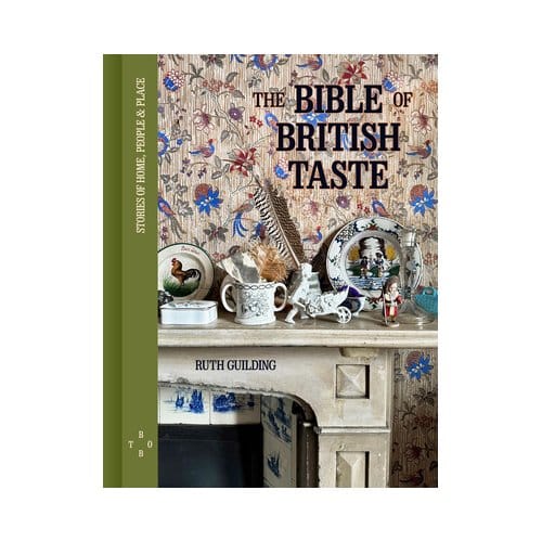 The Bible Of British Taste - Ruth Guilding