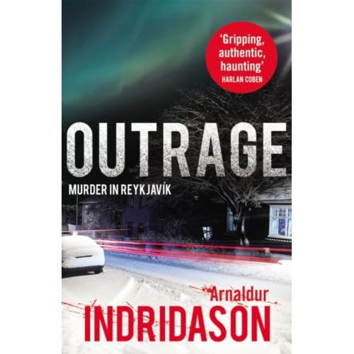 Outrage - Reykjavik Murder Mysteries - Arnaldur Indridason