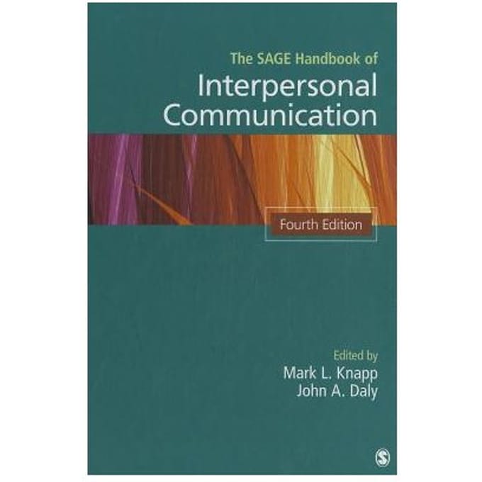 The Sage Handbook Of Interpersonal Communication - Knapp