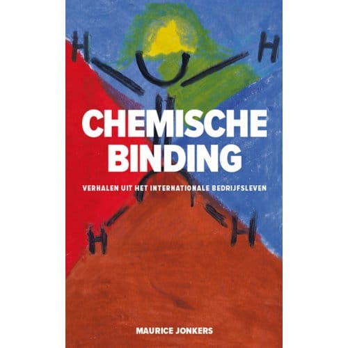 Chemische Binding - Maurice Jonkers