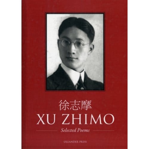 Selected Poems - Xu, Zhimo