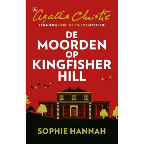 De Moorden Op Kingfisher Hill - Sophie Hannah