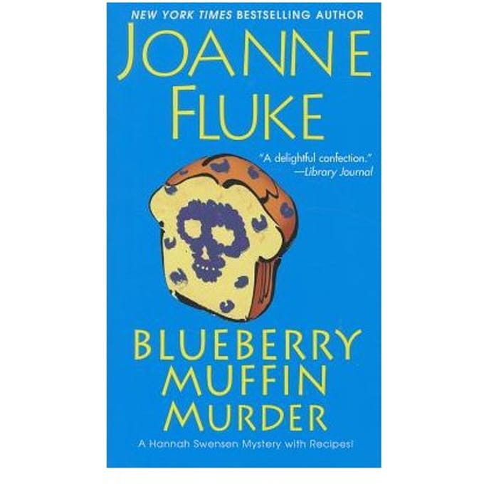 Blueberry Muffin Murder - Joanne Fluke