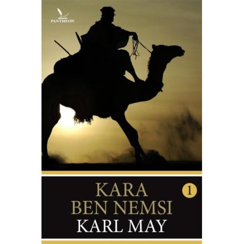 Kara Ben Nemsi - Karl May - Karl May