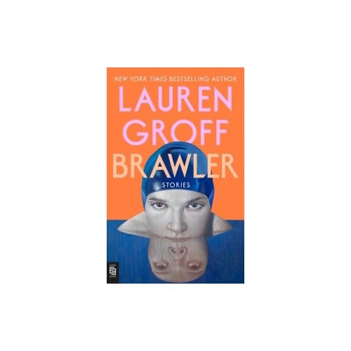 Brawler - Lauren Groff