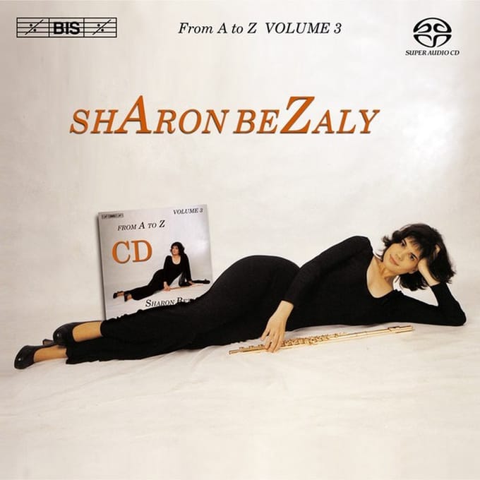 Sharon Bezaly - From A To Z, Volume 3 (SACD)