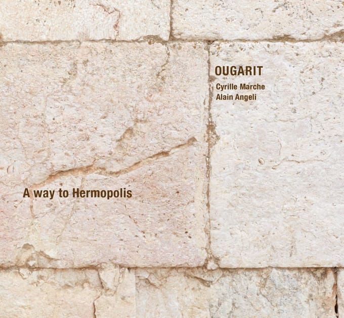 Ougarit - A Way To Hermopolis (CD)