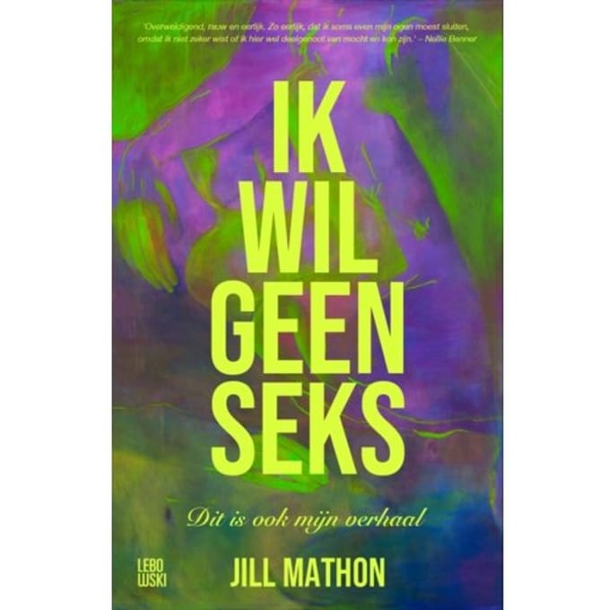 Ik Wil Geen Seks - Jill Mathon