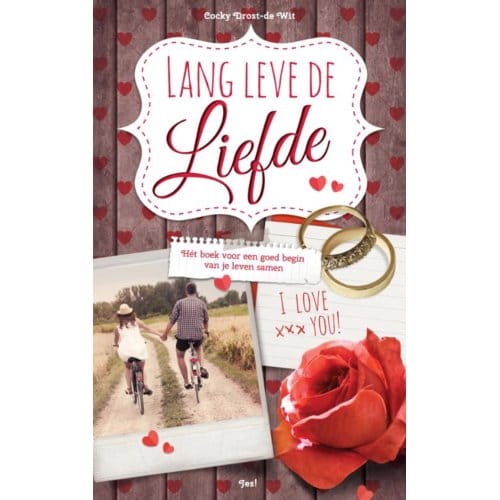 Lang Leve De Liefde - Cocky Drost-de Wit