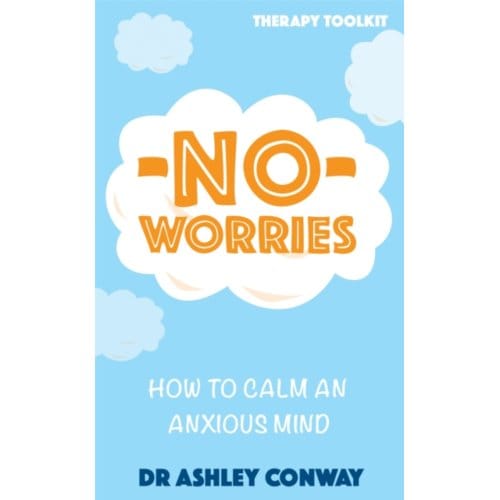 No Worries - Ashley Conway