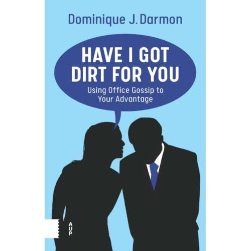 Have I Got Dirt For You - Dominique J. Darmon