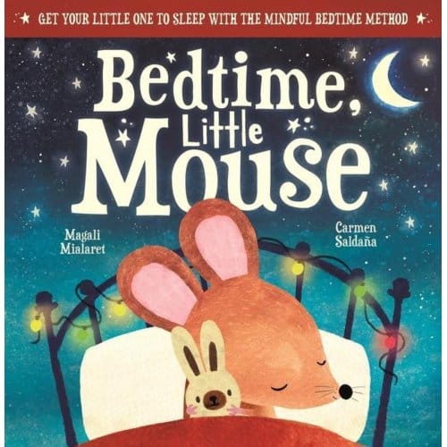 Bedtime, Little Mouse - Magali Mialaret