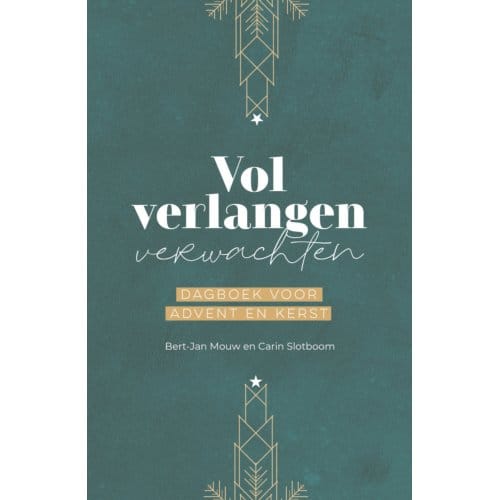 Vol Verlangen Verwachten - Bert-Jan Mouw