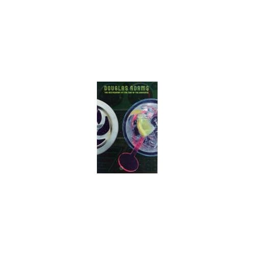 The Restaurant At The End Of The Universe - Douglas Adams