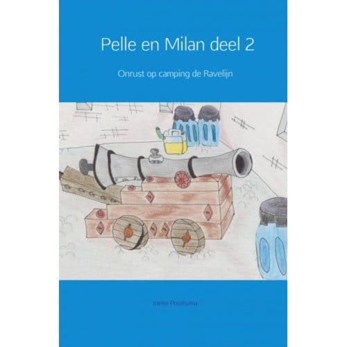Pelle & Milan - Ineke Posthuma