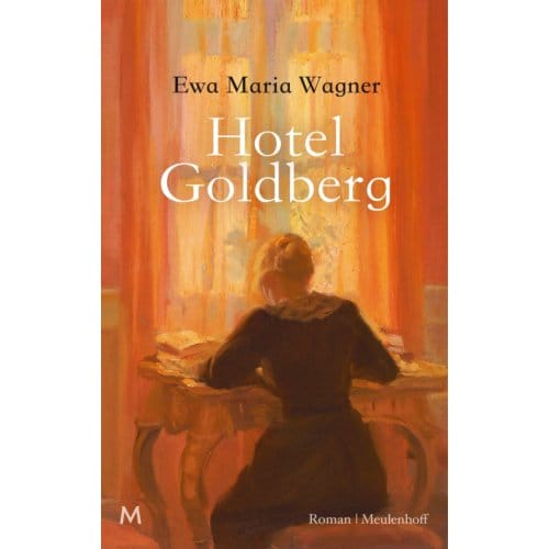 Hotel Goldberg - Ewa Maria Wagner