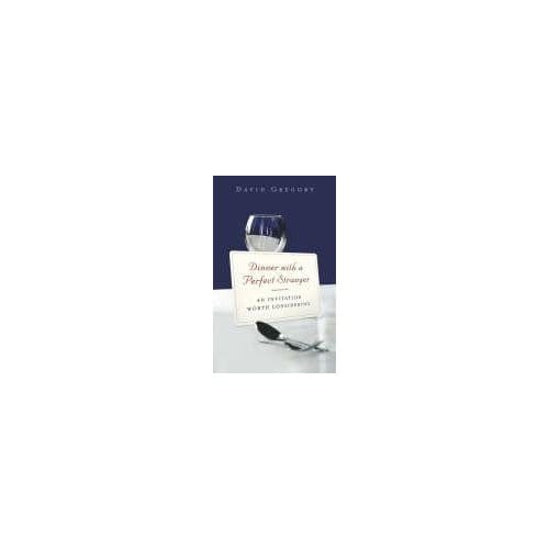 Dinner With A Perfect Stranger - David Gregory