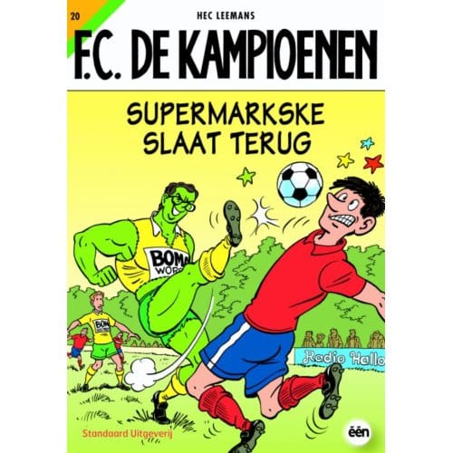 Supermarkske Slaat Terug - F.C. De Kampioenen - Hec Leemans