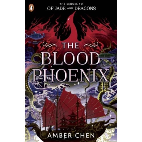 The Blood Phoenix - Fall Of The Dragon - Amber Chen