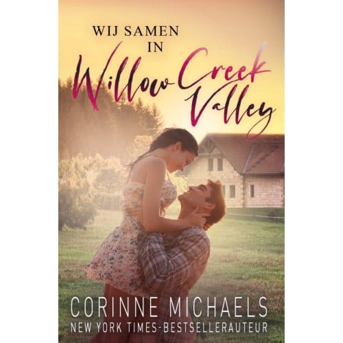 Wij Samen In Willow Creek Valley - Willow Creek Valley - Corinne Michaels