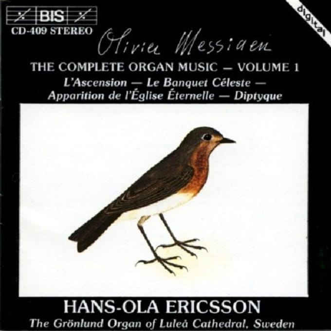 Hans-Ola Ericsson - Messiaen: The Complete Organ Music, Vol 1 (CD)